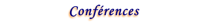 Conférences
